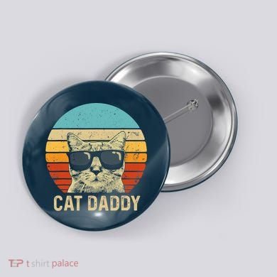 Vintage Cat Daddy Shirt Funny Cat Lover Gift Cat Dad Fathers Button