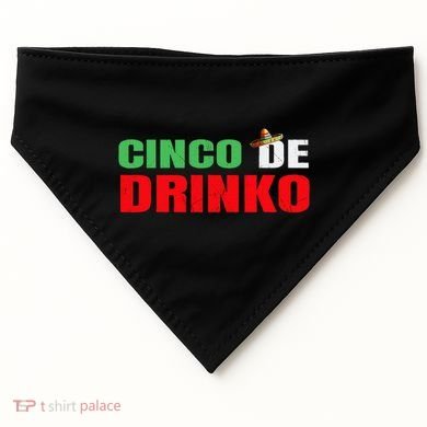 Vintage Cinco De Drinko Funny Cinco De Mayo Drinking USA-Made Doggie Bandana