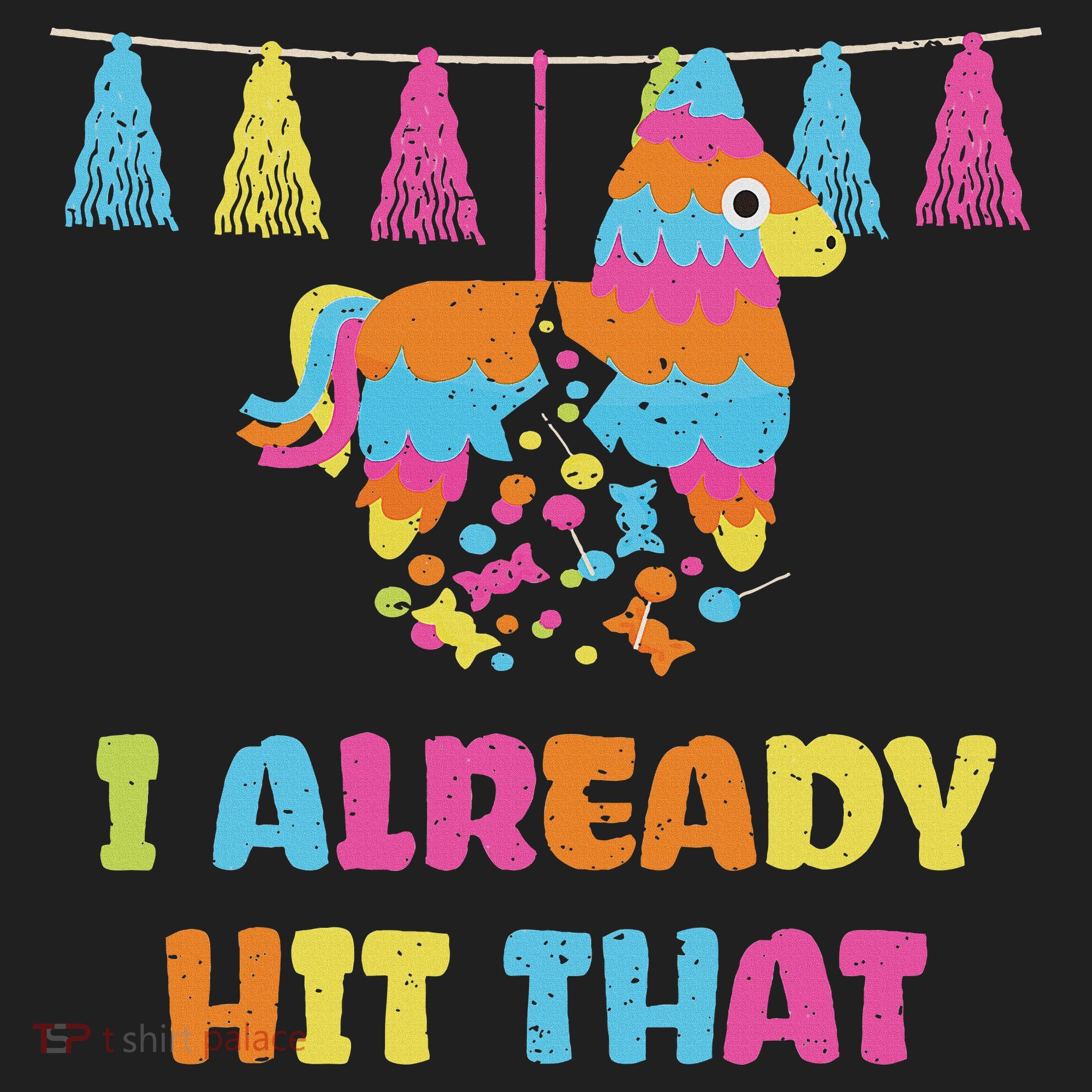Vibrant Cinco De Mayo Piñata I Already Hit That Party Beanie