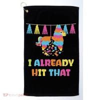 Vibrant Cinco De Mayo Piñata I Already Hit That Party Golf Towel thumb 0