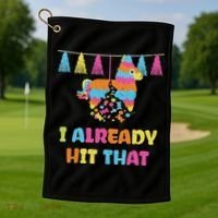 Vibrant Cinco De Mayo Piñata I Already Hit That Party Golf Towel thumb 1