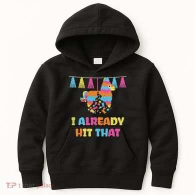 Vibrant Cinco De Mayo Piñata I Already Hit That Party Kids Hoodie
