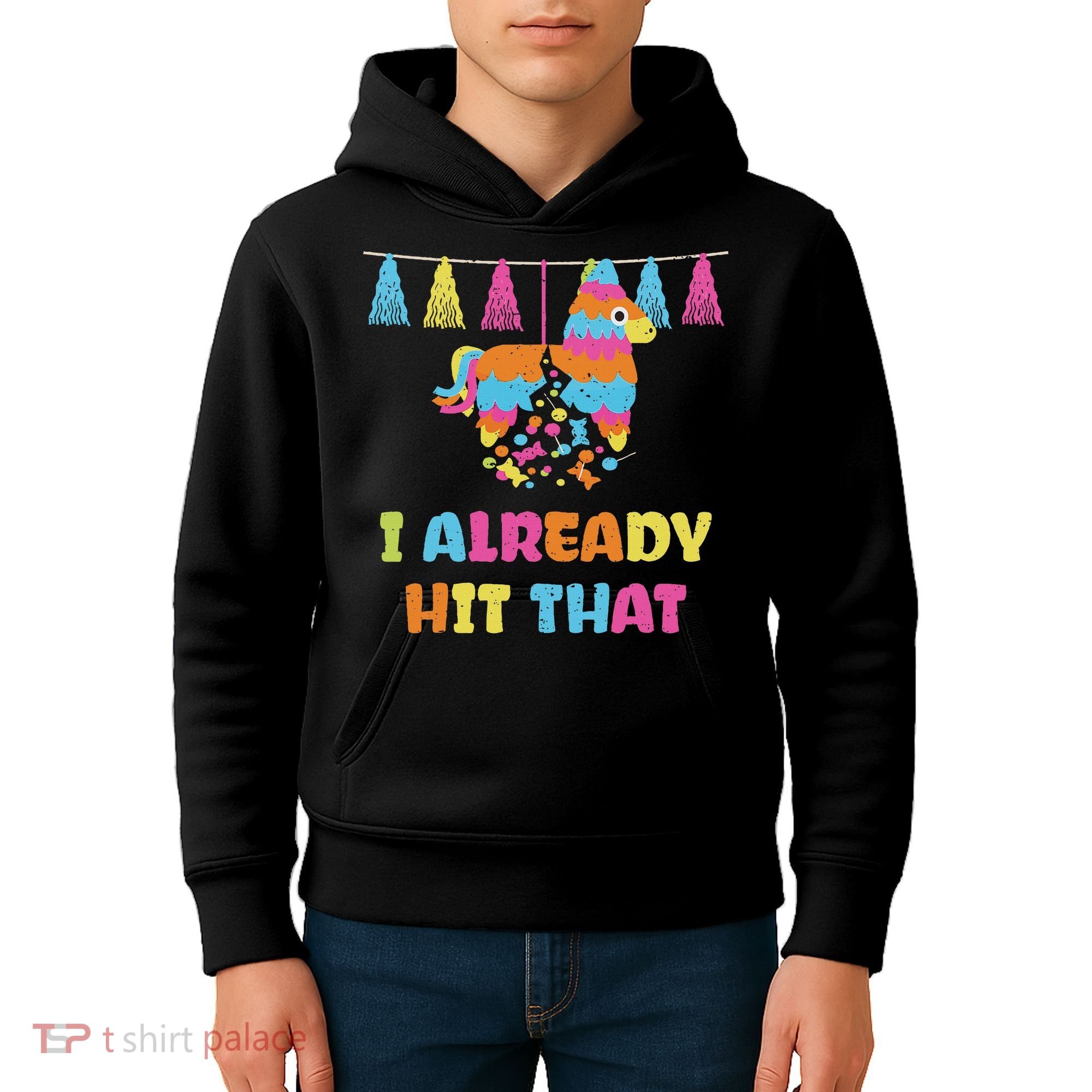 Vibrant Cinco De Mayo Piñata I Already Hit That Party Kids Hoodie