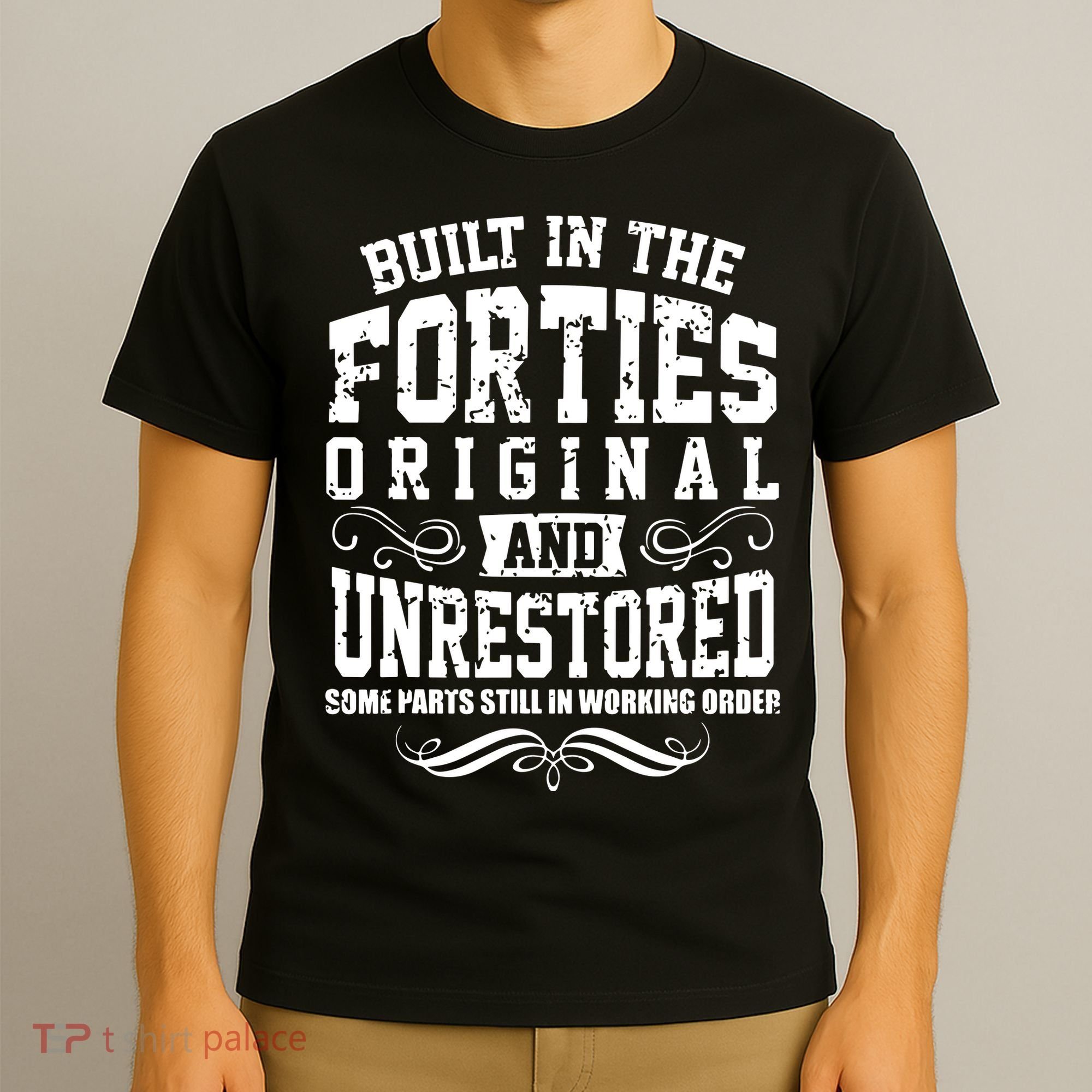 Vintage Classic Funny 80th Birthday Gift Built In The 40s Forties T-Shirt