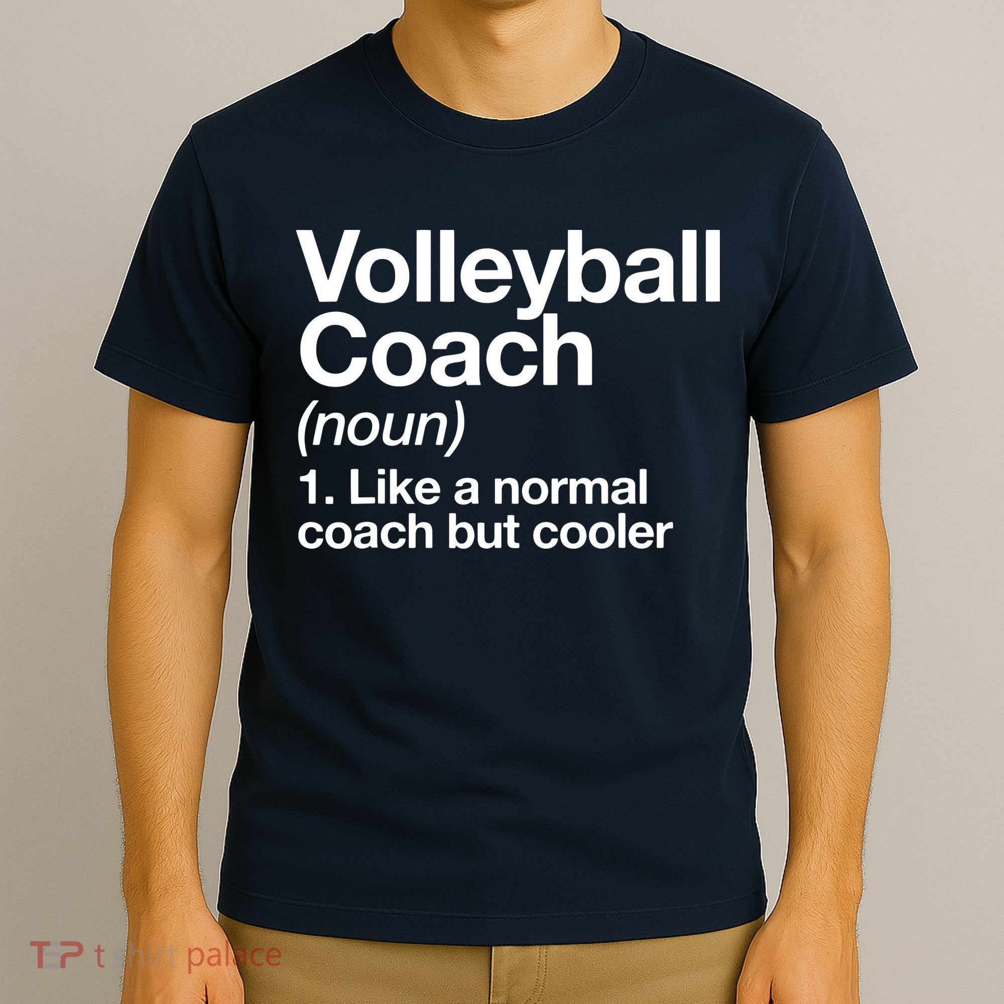 Volleyball Coach Funny Sports Definition Trainer Instructor T-Shirt