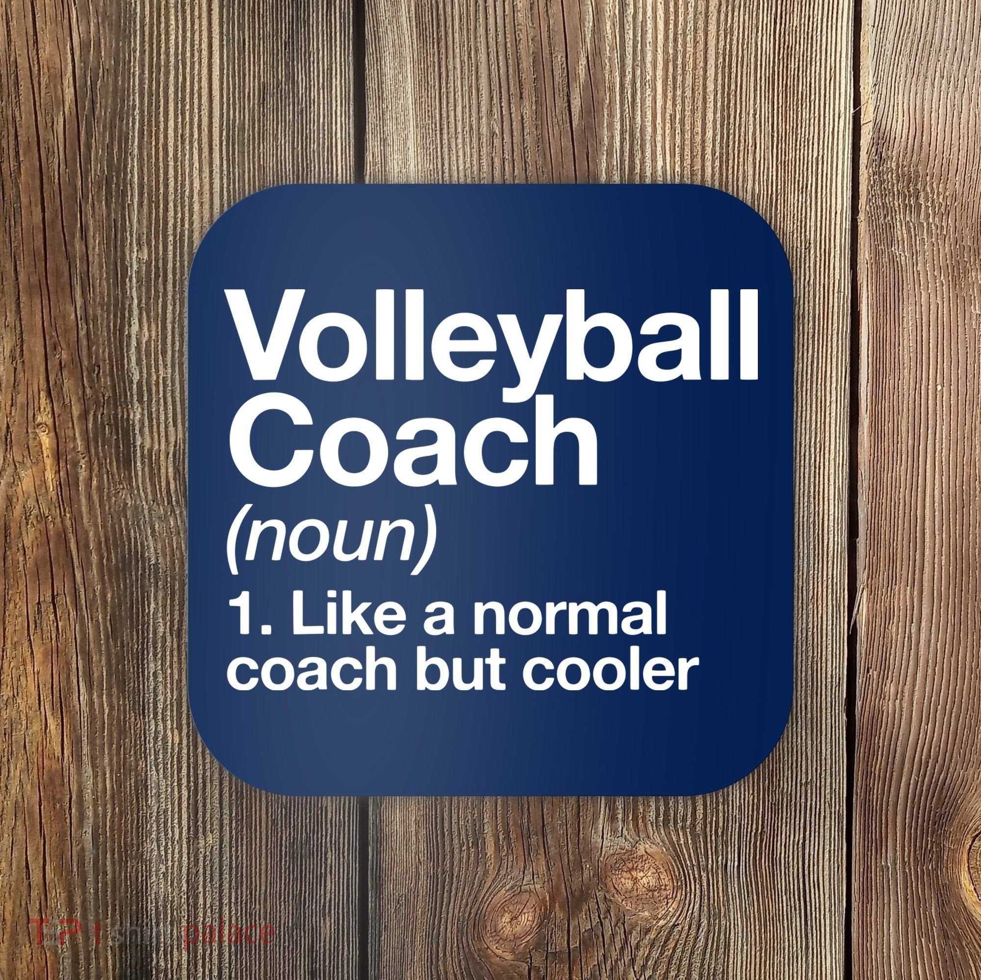 Volleyball Coach Funny Sports Definition Trainer Instructor Coaster