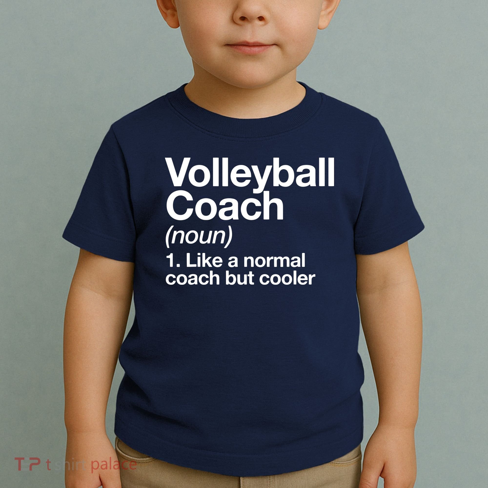 Volleyball Coach Funny Sports Definition Trainer Instructor Toddler T-Shirt
