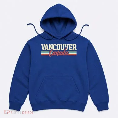 Vancouver Canada Gift Hoodie