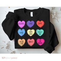 Valentine Conversation Hearts Candy Happy Valentines Day Sweatshirt thumb 2
