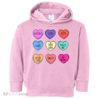 Valentine Conversation Hearts Candy Happy Valentines Day Toddler Hoodie