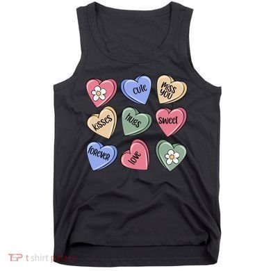 Valentine Candy Hearts Cute Gift Tank Top