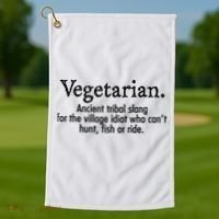 Vegetarian Cant Hunt Fish Funny Golf Towel thumb 1