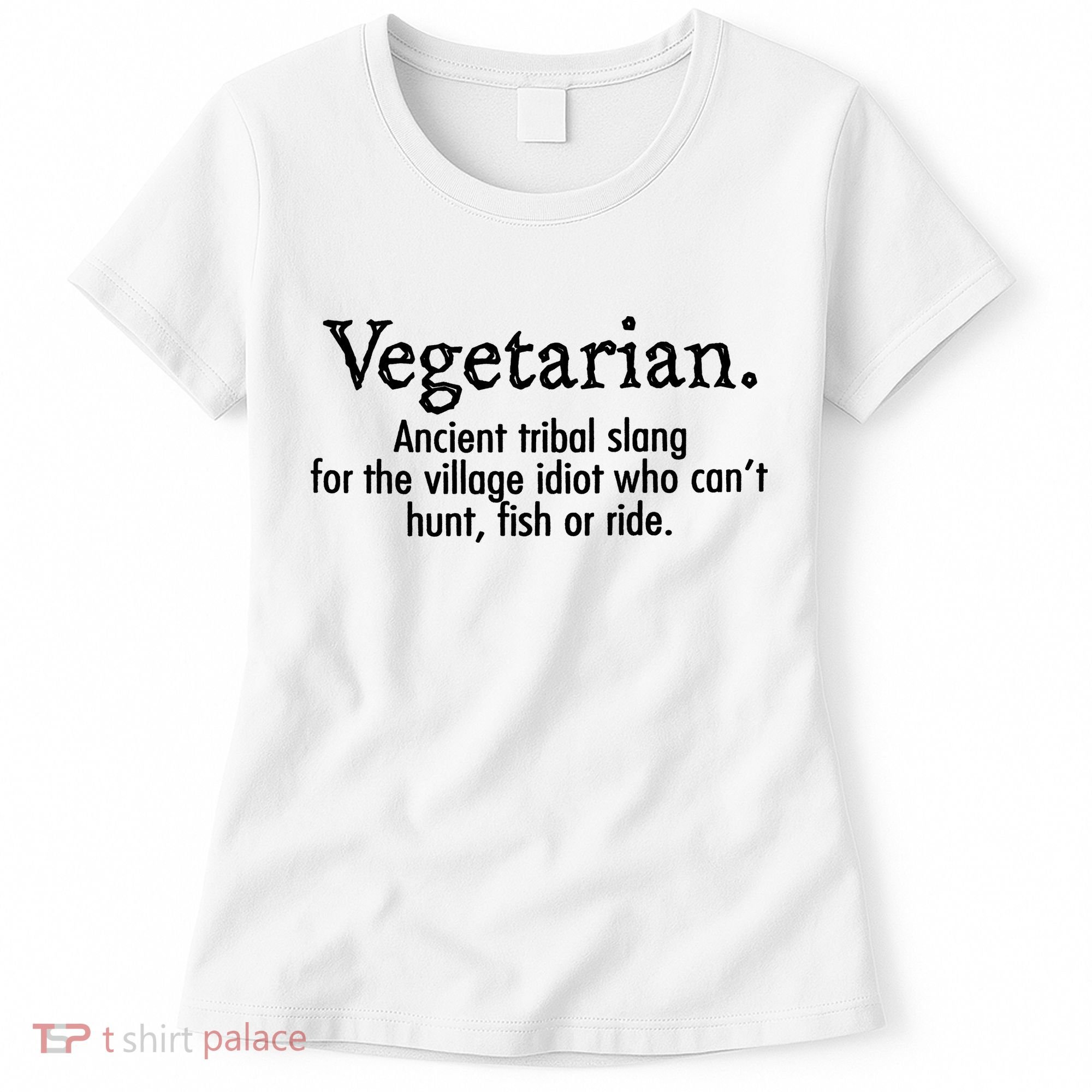 Vegetarian Cant Hunt Fish Funny Women's T-Shirt
