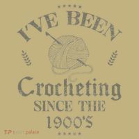 Vintage Crochet Ive Been Crocheting Since The 1900s Funny Gift T-Shirt thumb 7