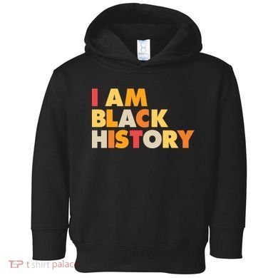 Vintage Colors I Am Black History Toddler Hoodie