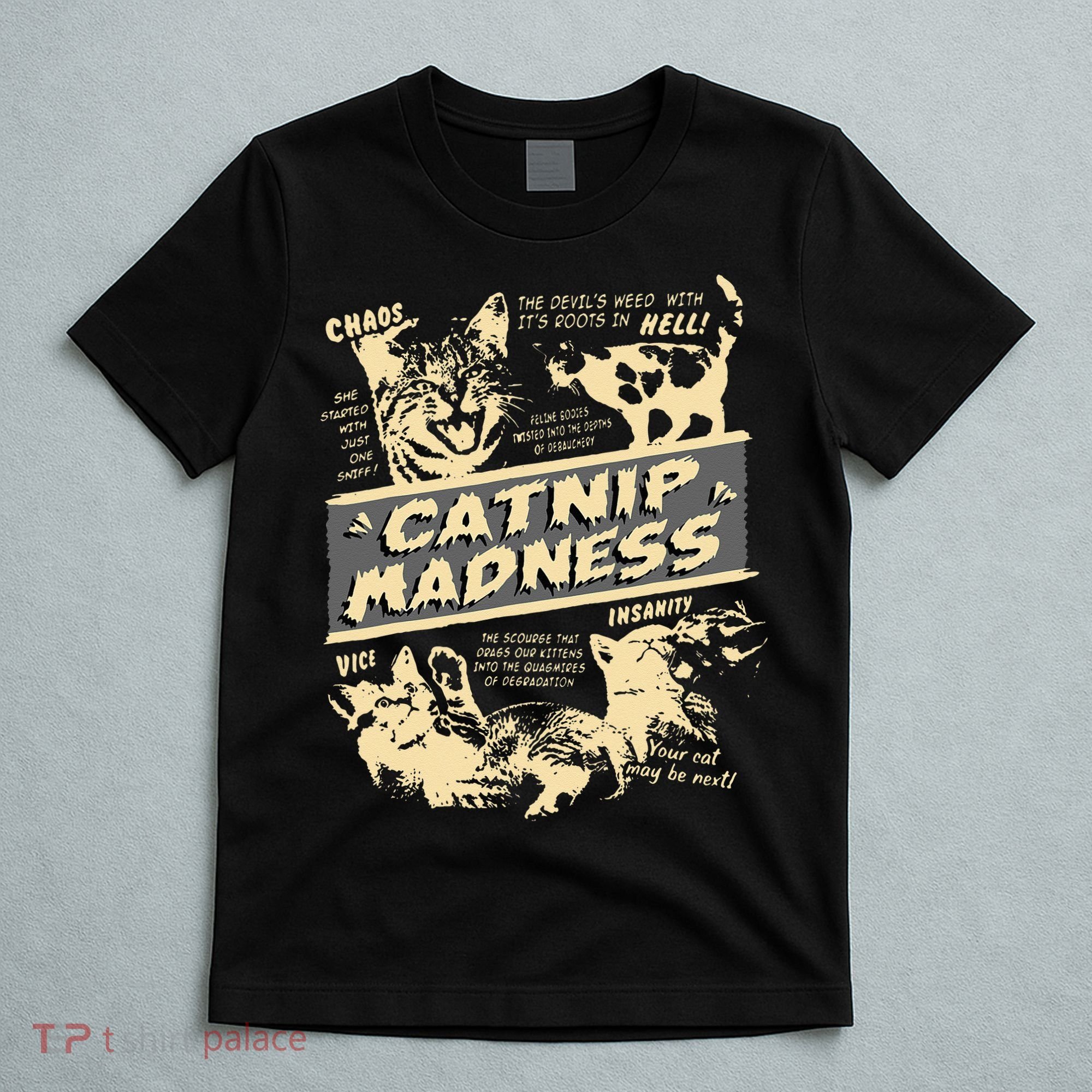 Vintage Catnip Madness Cute Kitten Funny Cat Men Women T-Shirt