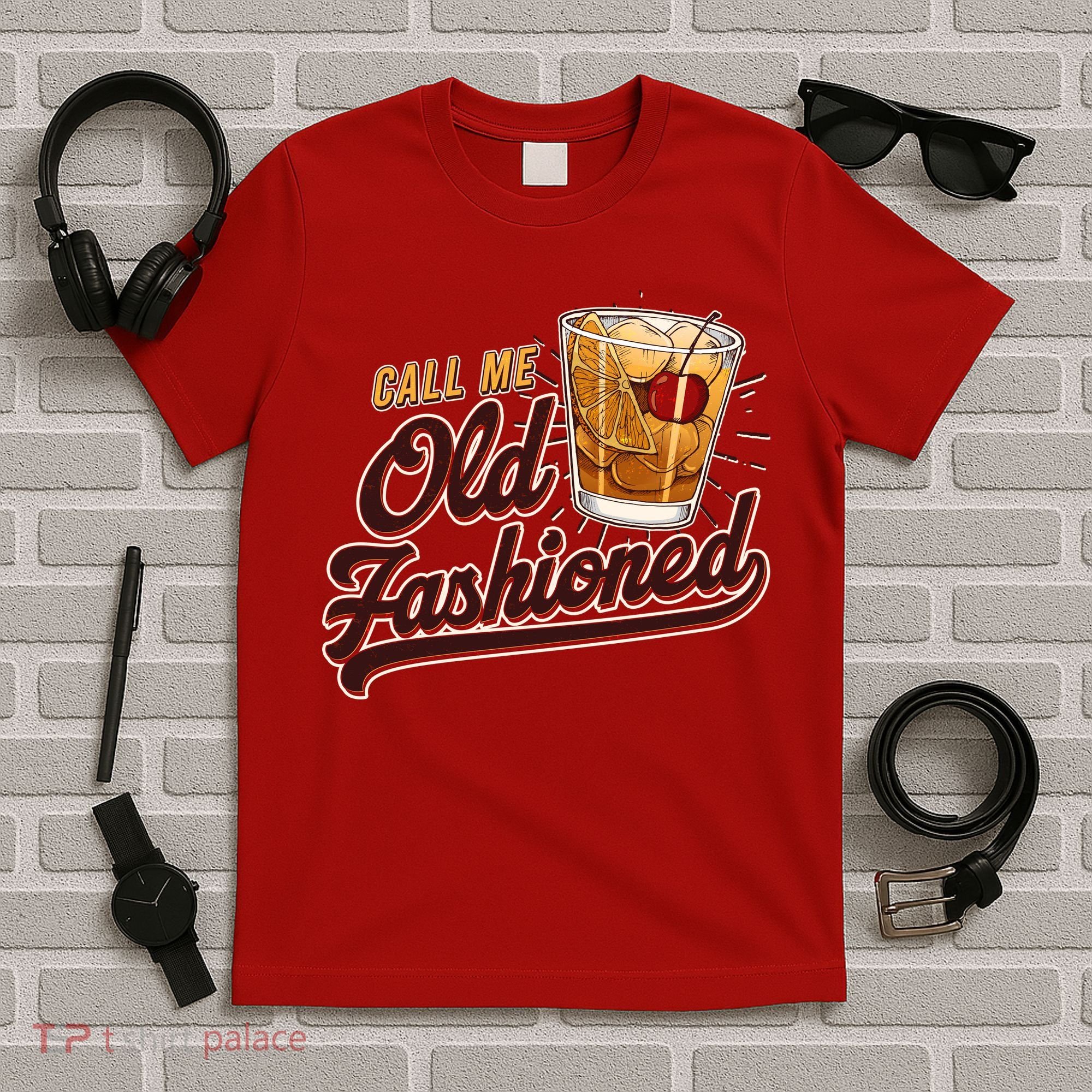 Vintage Call Me Old Fashioned T-Shirt