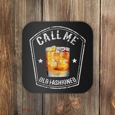 Vintage Call Me Old Fashioned Whiskey Funny Bourbon Coaster