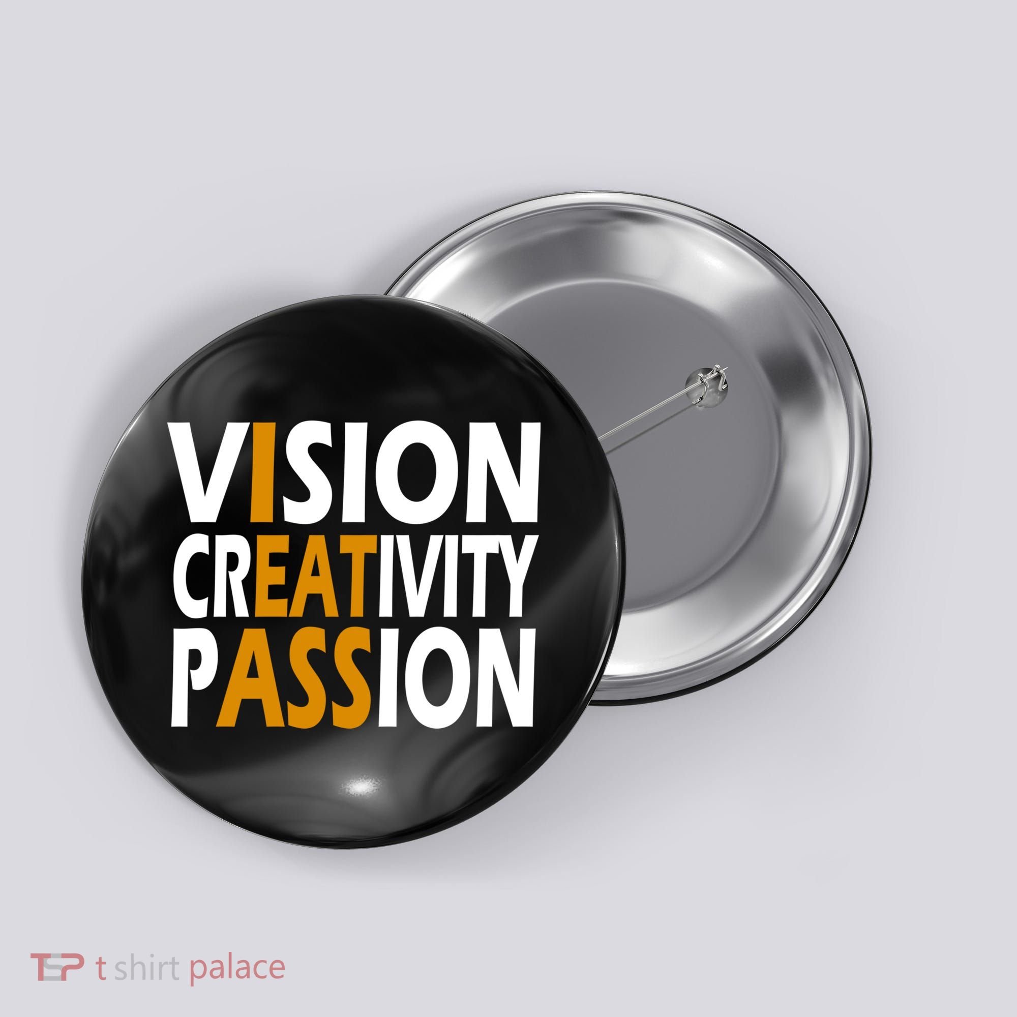 Vision Creativity Passion Funny Humor Button