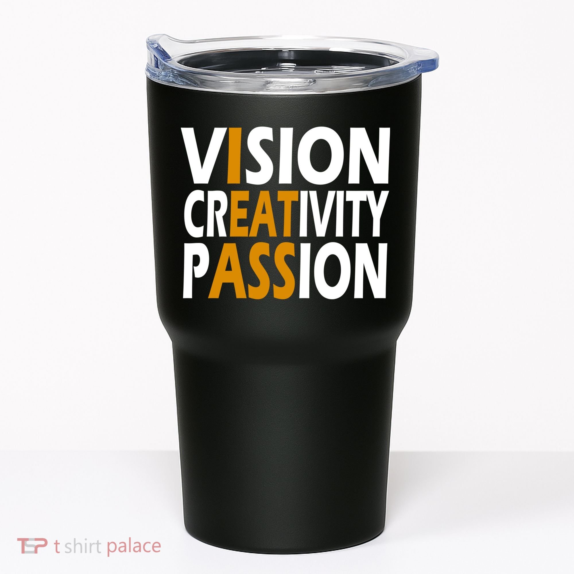 Vision Creativity Passion Funny Humor Tumbler