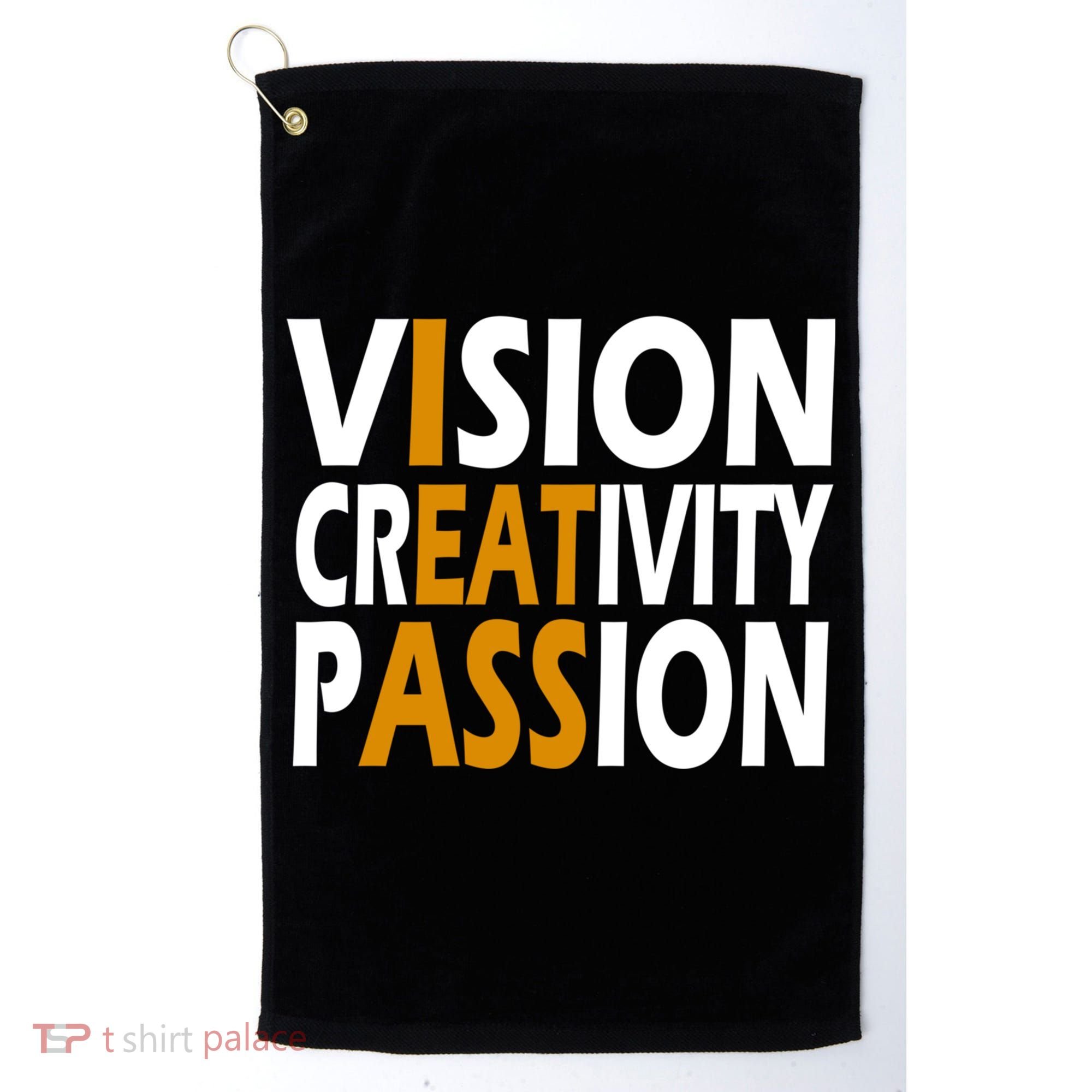 Vision Creativity Passion Funny Humor Golf Towel