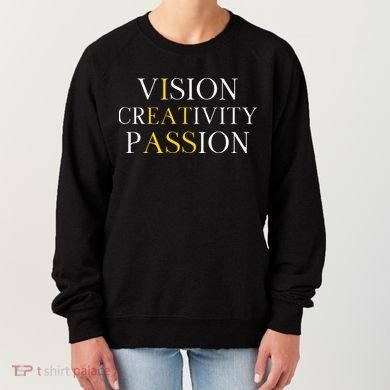 Vision Creativity Passion Women's Sweatshirt