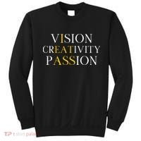 Vision Creativity Passion Sweatshirt thumb 0