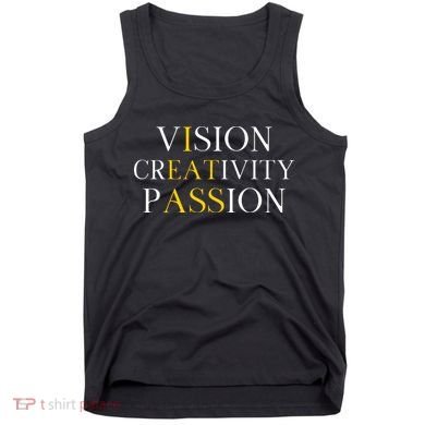Vision Creativity Passion Tank Top
