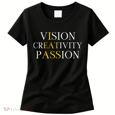 Vision Creativity Passion Women's T-Shirt