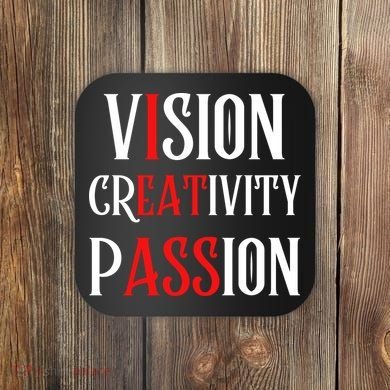 Vision Creativity Passion Coaster