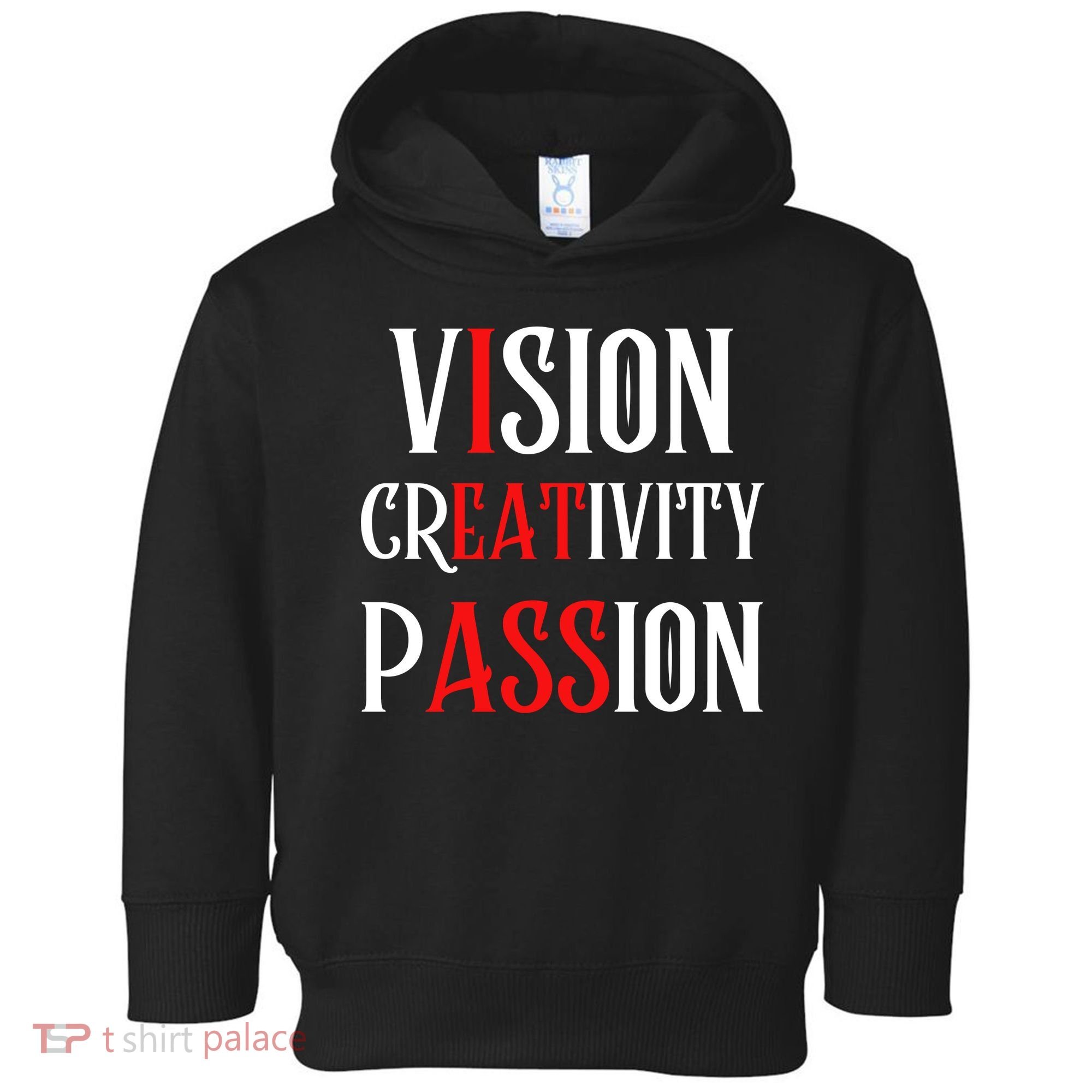 Vision Creativity Passion Toddler Hoodie