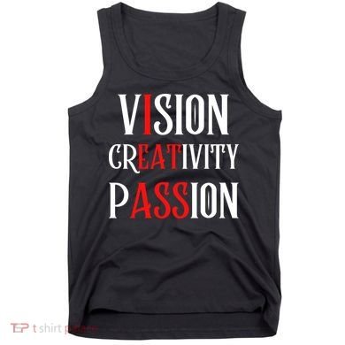Vision Creativity Passion Tank Top