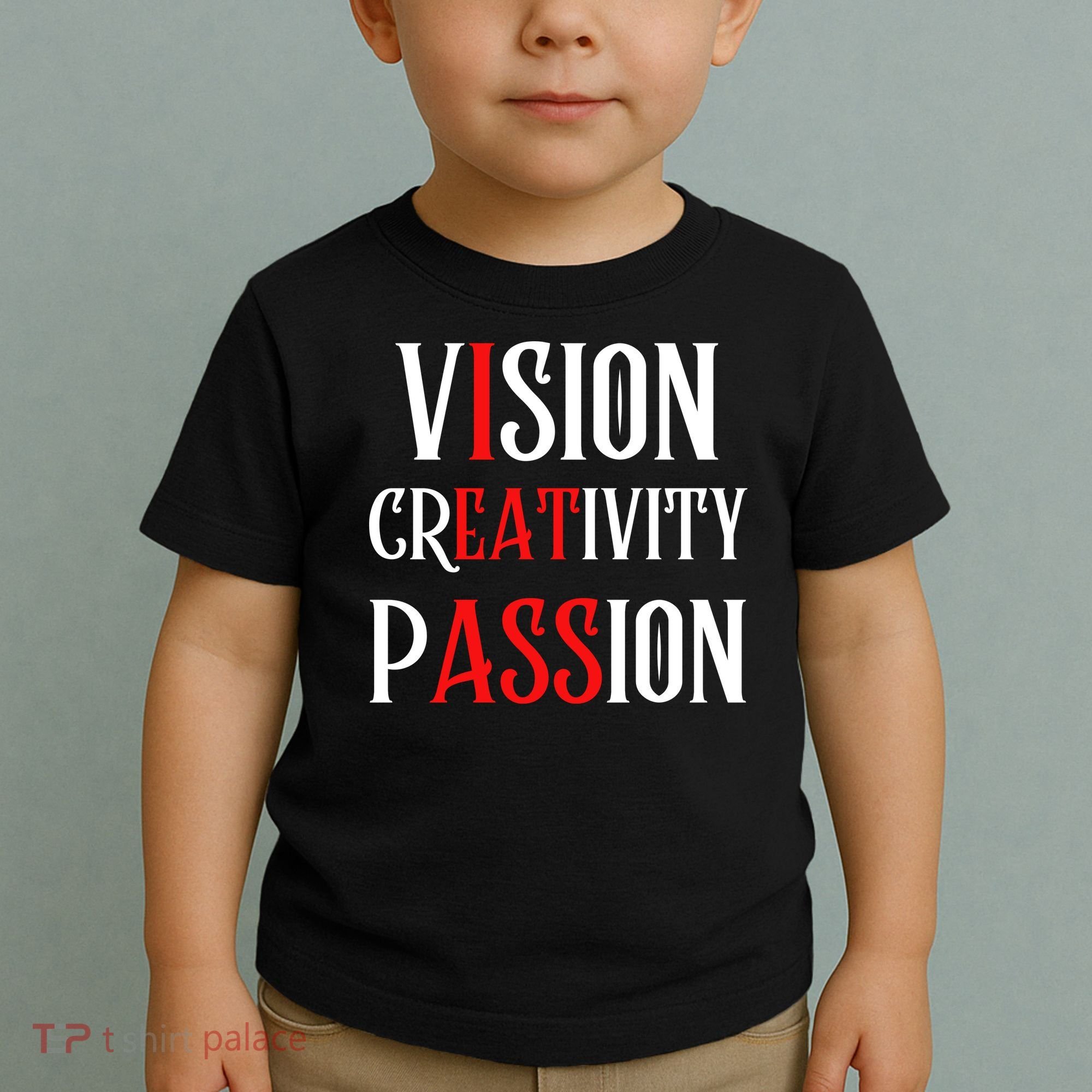 Vision Creativity Passion Toddler T-Shirt