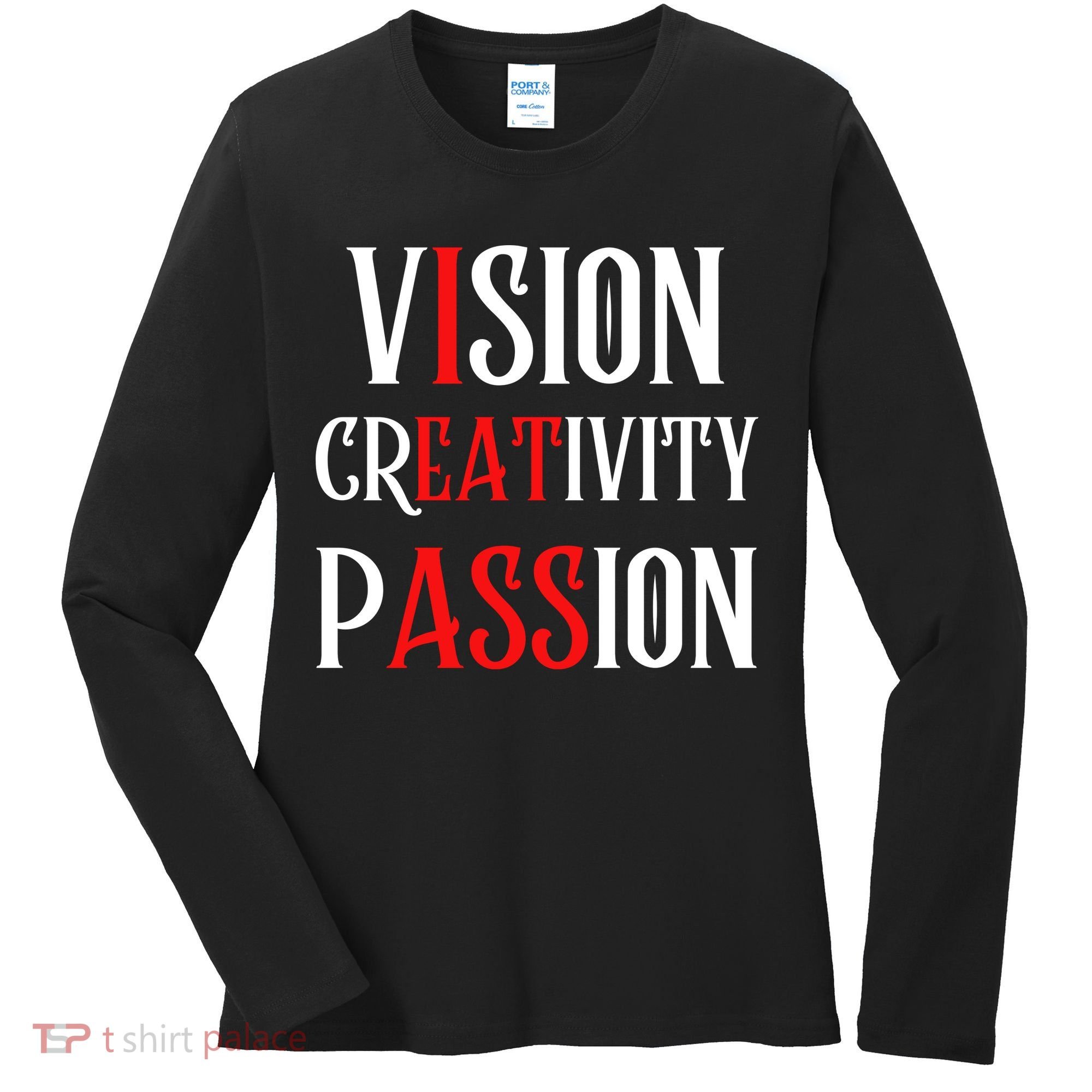 Vision Creativity Passion Women's Long Sleeve Shirt