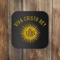 Viva Cristo Rey Roman Catholic Coaster thumb 0