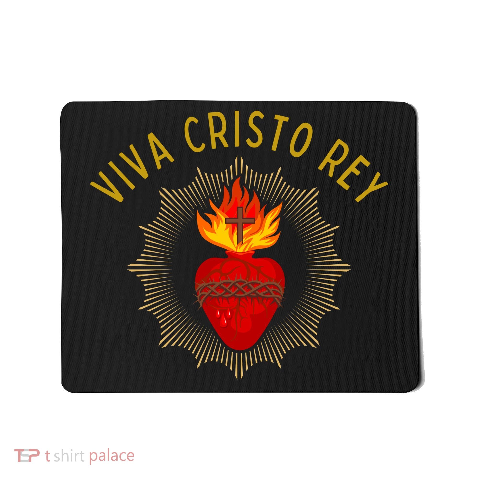 Viva Cristo Rey Roman Catholic Mousepad