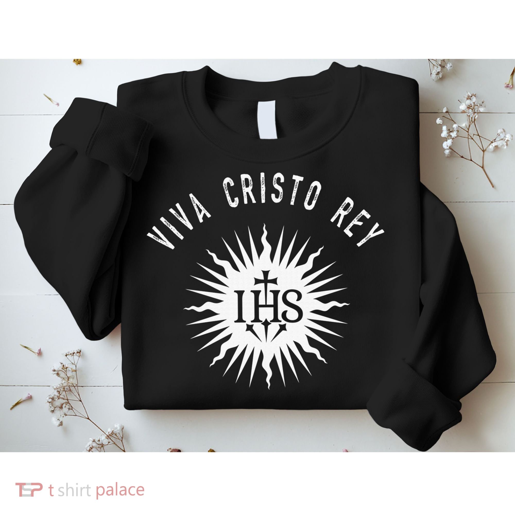 Viva Cristo Rey Catholic Christian Bible Verse Religious Sweatshirt