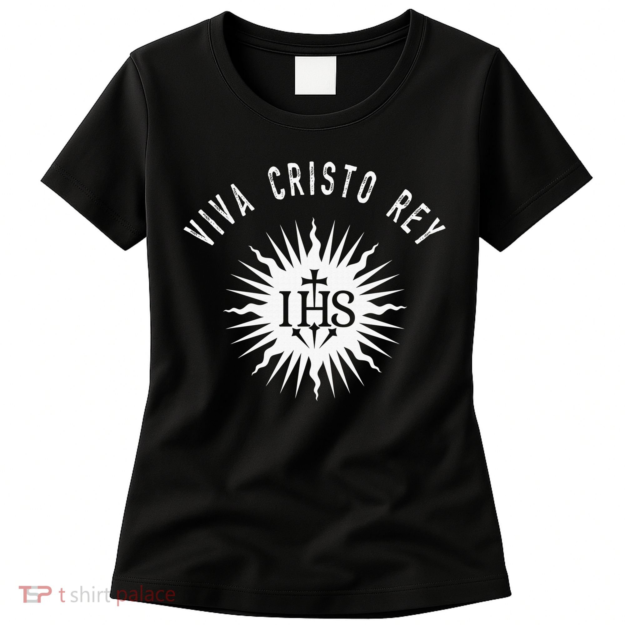 Viva Cristo Rey Catholic Christian Bible Verse Religious Women's T-Shirt
