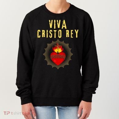 Viva Cristo Rey Roman Catholic Gift Women's Sweatshirt