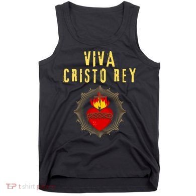 Viva Cristo Rey Roman Catholic Gift Tank Top