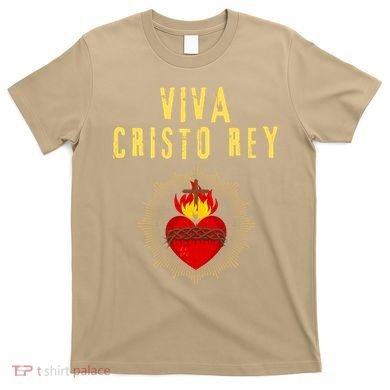 Viva Cristo Rey Roman Catholic Gift T-Shirt