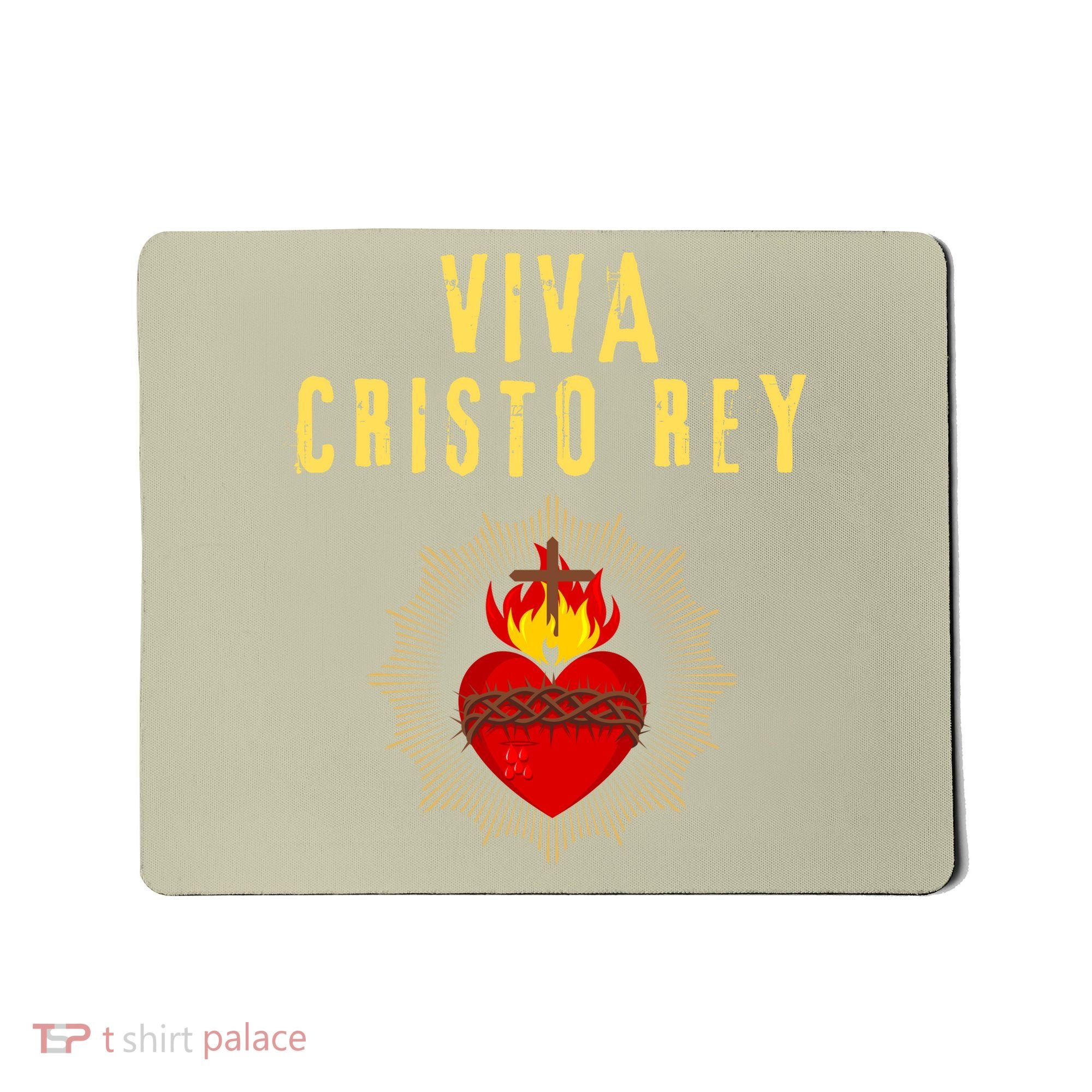 Viva Cristo Rey Roman Catholic Gift Mousepad