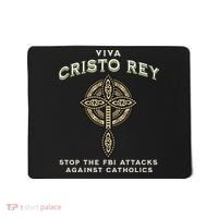 Viva Cristo Rey Roman Catholic Religious Freedom Mousepad thumb 0