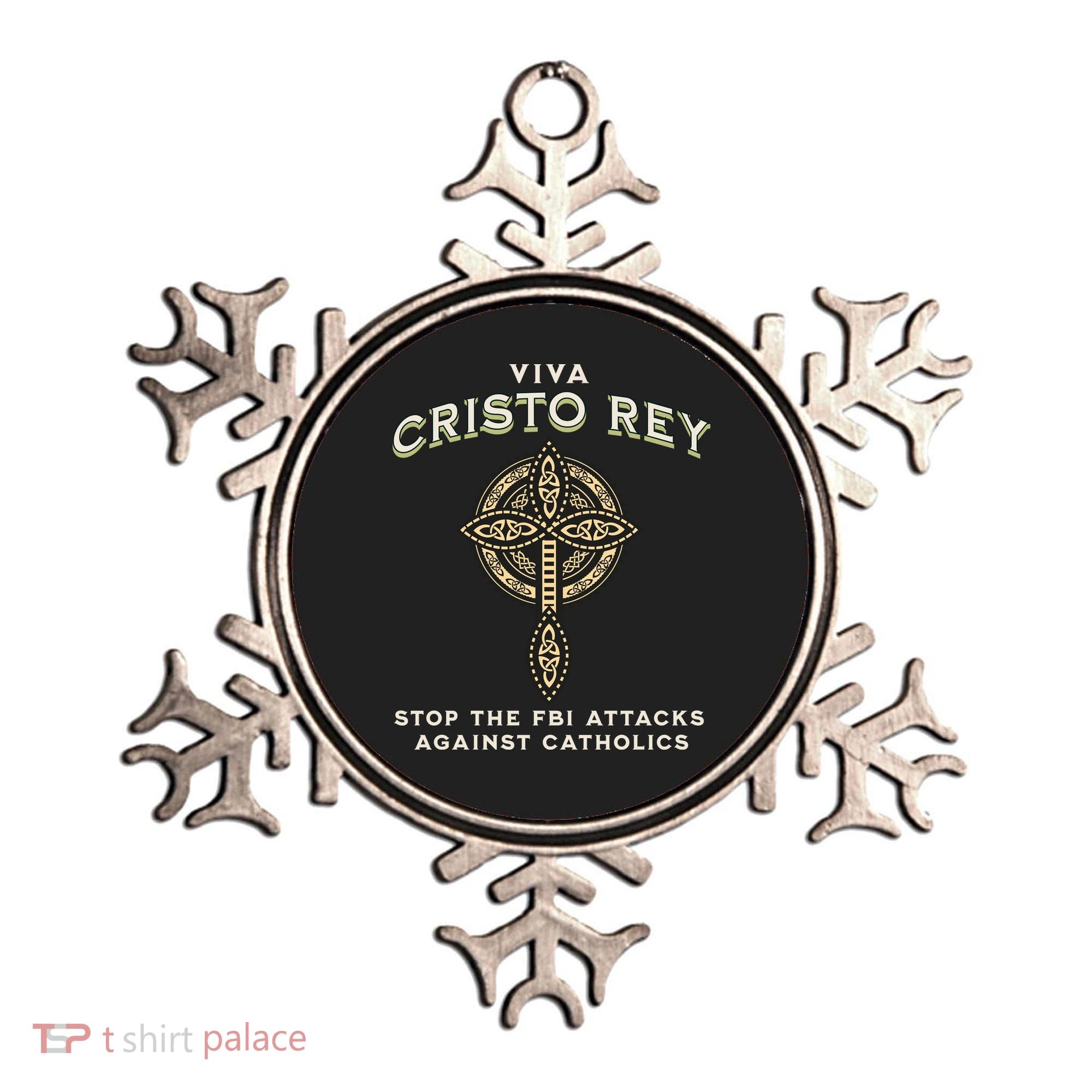 Viva Cristo Rey Roman Catholic Religious Freedom Ornament