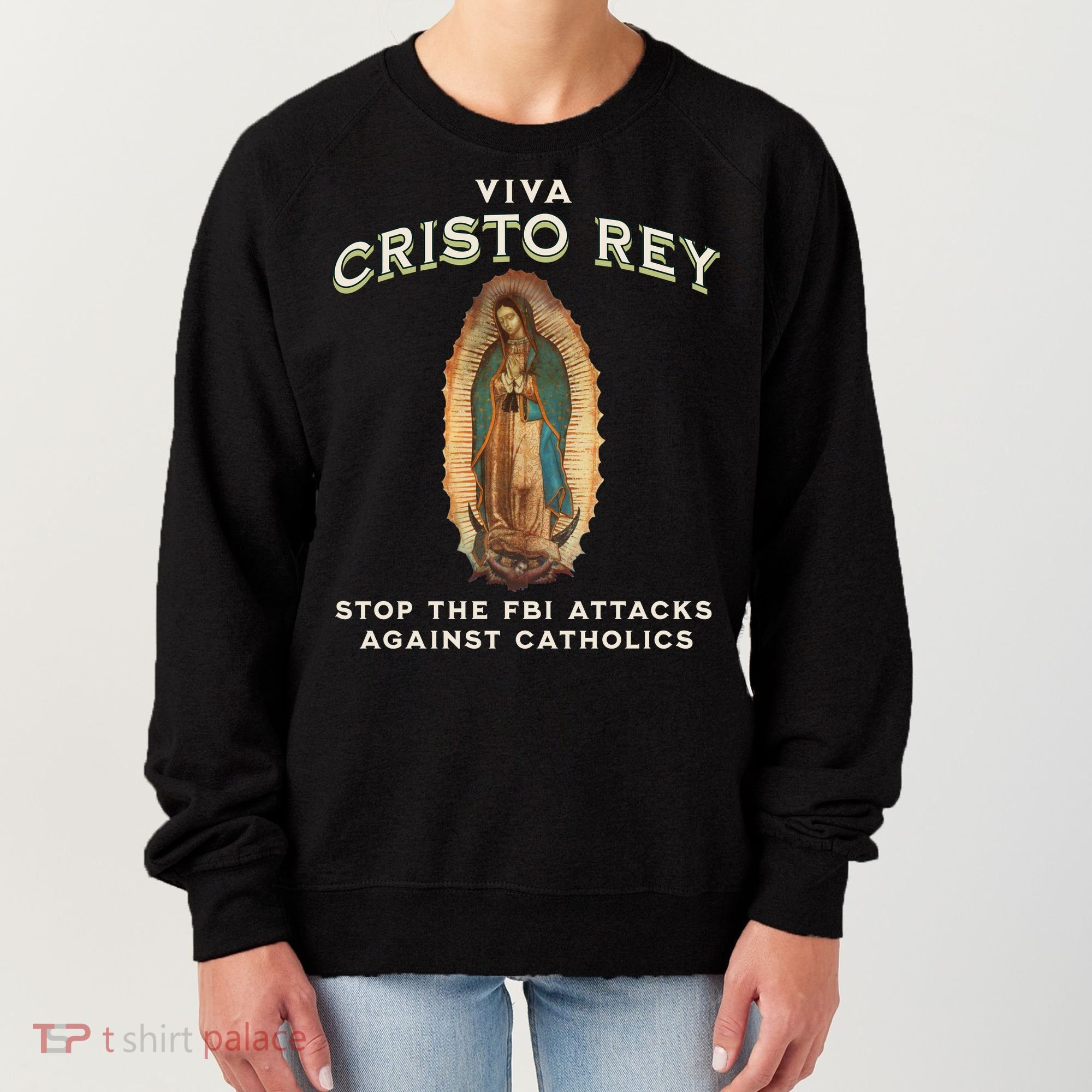 Viva Cristo Rey Roman Catholic Religious Freedom Women's Sweatshirt