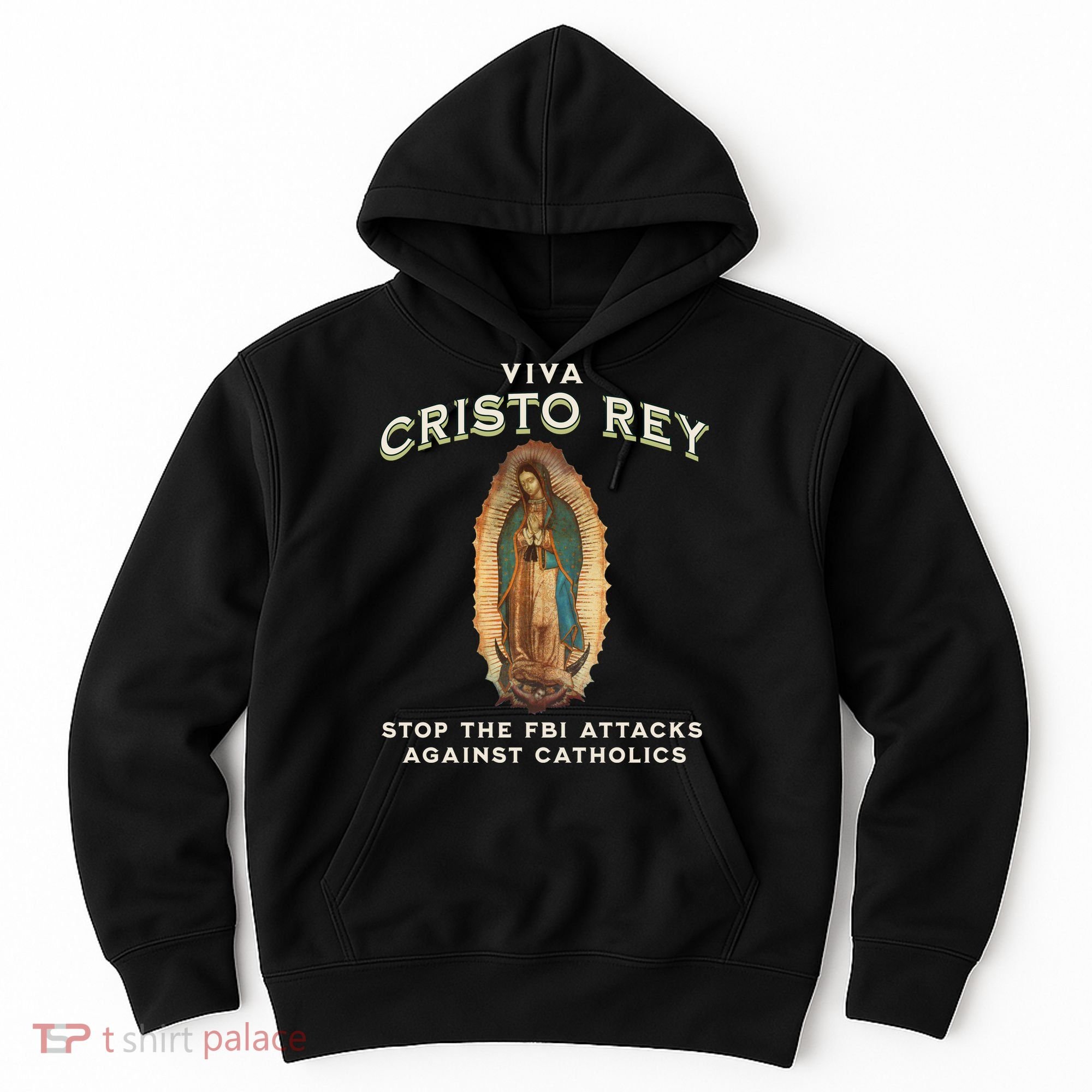 Viva Cristo Rey Roman Catholic Religious Freedom Hoodie