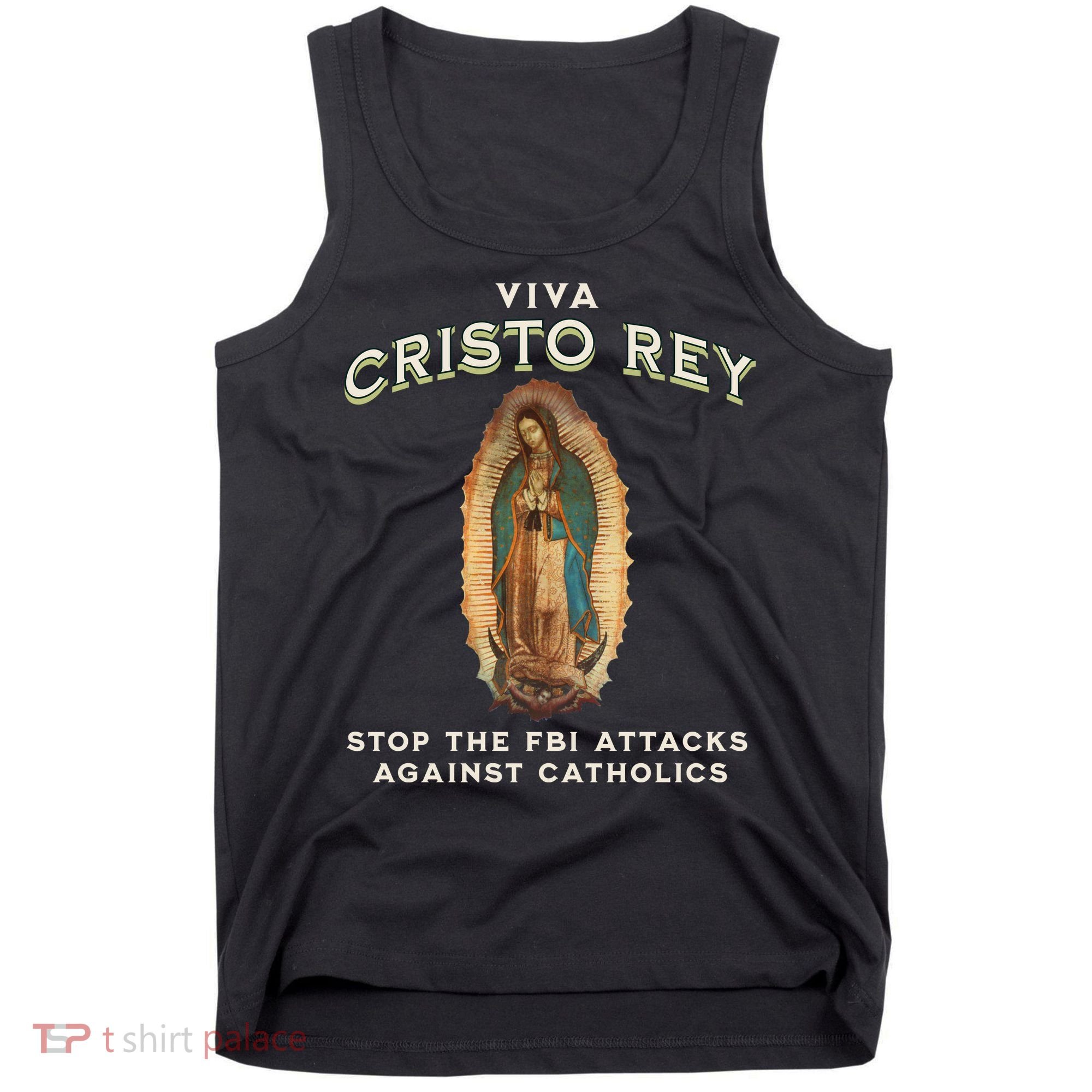 Viva Cristo Rey Roman Catholic Religious Freedom Tank Top