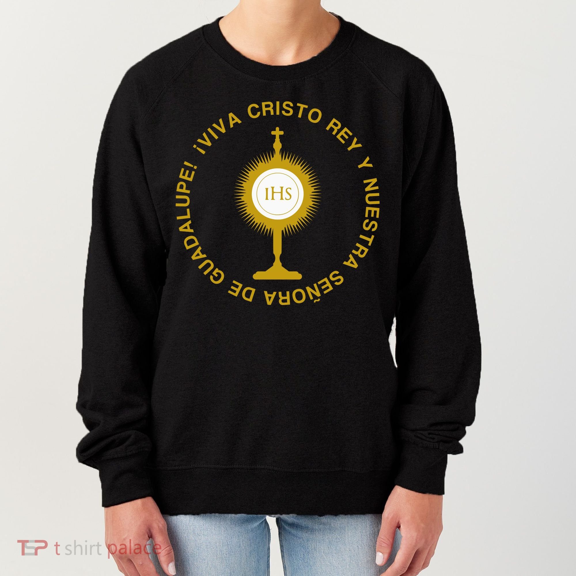 Viva Cristo Rey Catholic Cristeros Gift Women's Sweatshirt