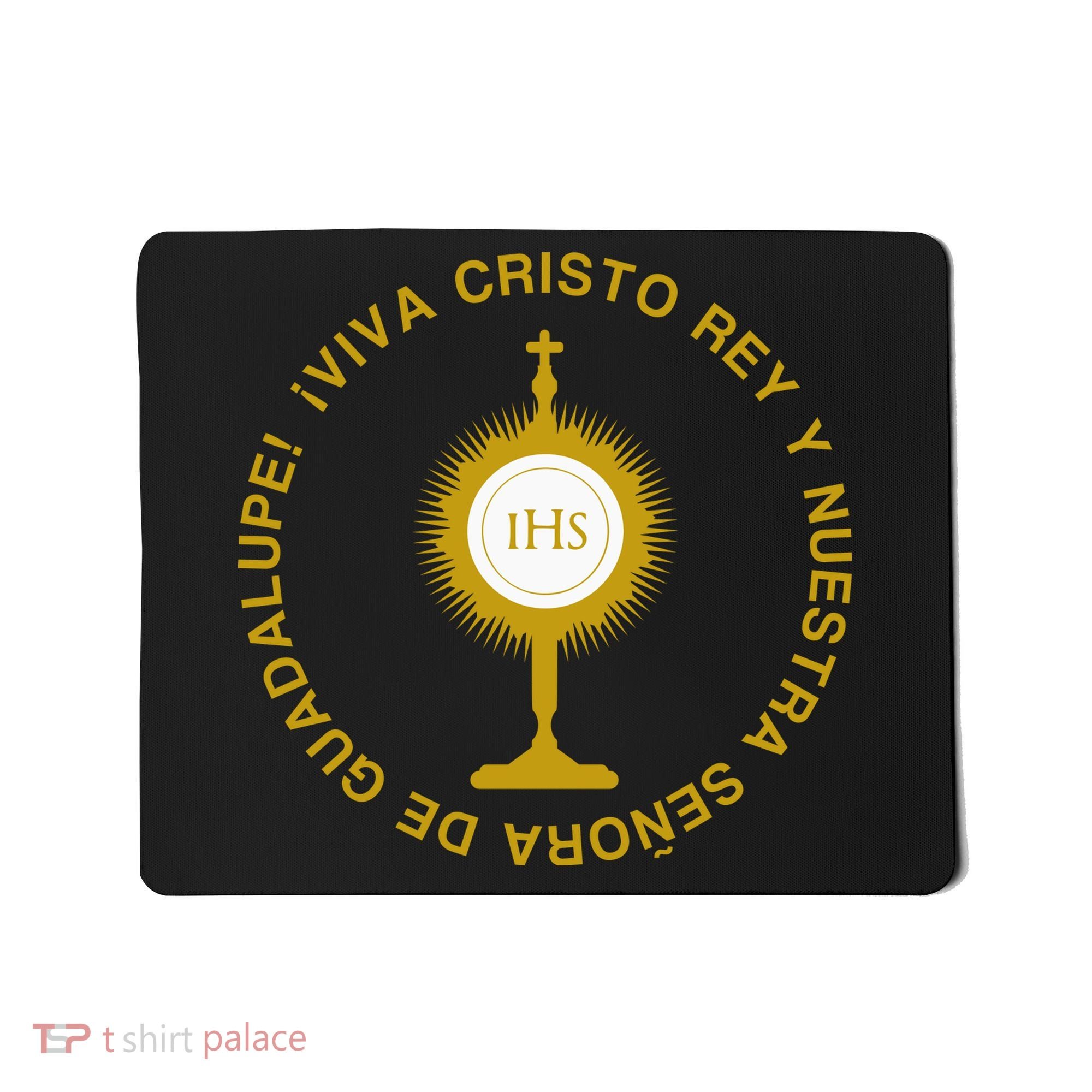 Viva Cristo Rey Catholic Cristeros Gift Mousepad