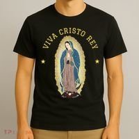 Viva Cristo Rey Our Lady Of Guadalupe Roman Catholic Gift T-Shirt thumb 3